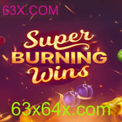 SuperBurningWins: Descubra a Excitação do Jogo no 63X.COM